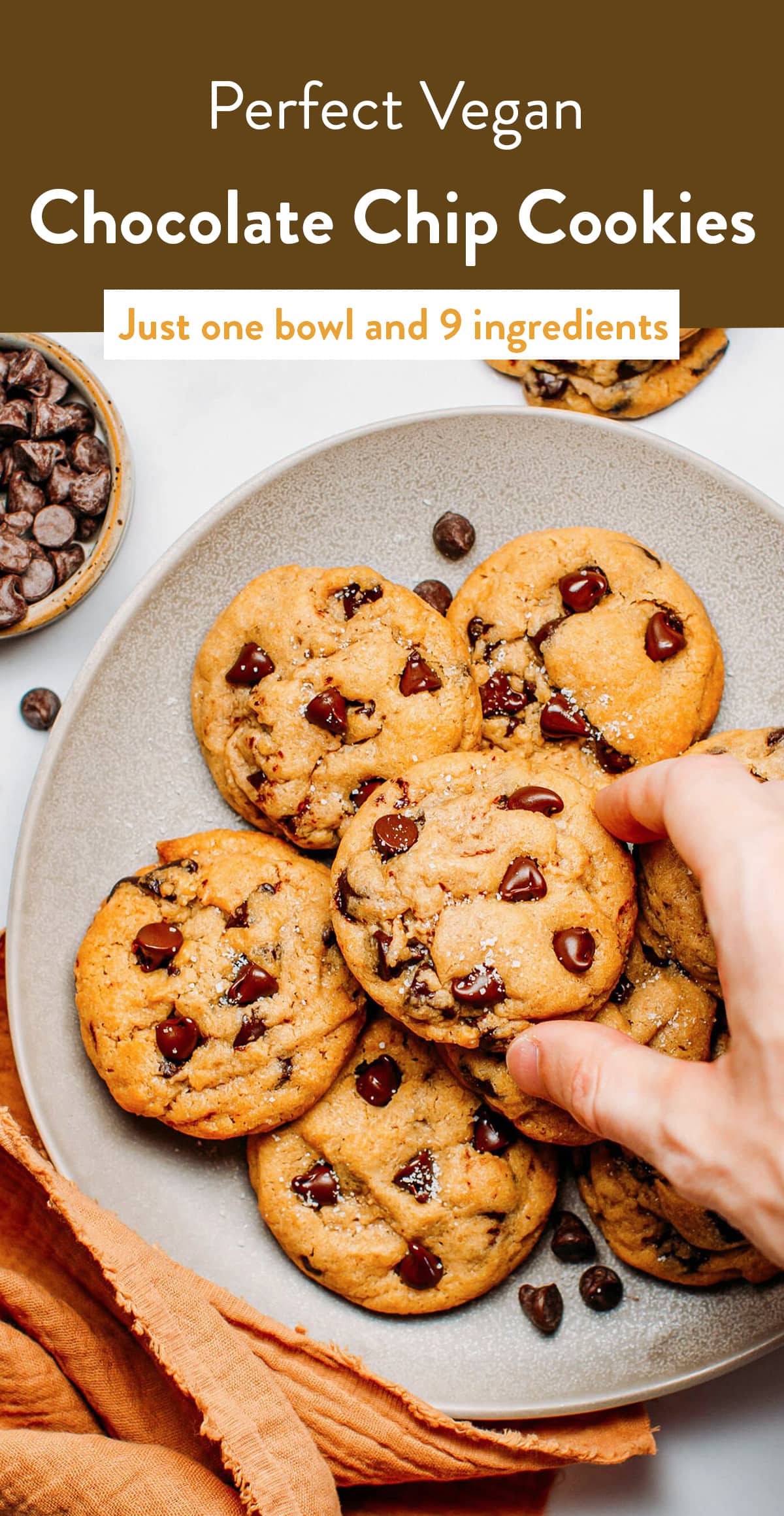Tender and chewy, slightly crispy on the edges, these vegan cookies are loaded with melty dark chocolate chips and are so addicting! Just one bowl and 9 ingredients, these are simply the best and easiest vegan chocolate chip cookies! #vegancookies #veganbaking #cookierecipe