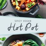 Spicy Vegan Hot Pot